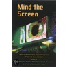 Mind the Screen by Unknown