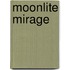 Moonlite Mirage