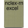 Nclex-rn  Excel door Ruth A. Wittmann-Price