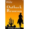 Outback Reunion door Bronwyn Jameson