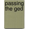Passing The Ged by Unknown