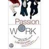 Passion at Work door Mark S. Albion