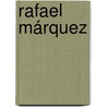 Rafael Márquez door Arturo Contro