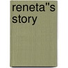 Reneta''s Story door Diane L. Krueger