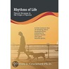 Rhythms of Life door Susan J. Crockford Ph.D.