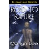 Road to Rapture by Marilyn Lee