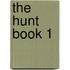 The Hunt Book 1