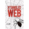 The Tangled Web door Lane J.P. Lane