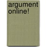 Argument Online! door James Ray Musgrave