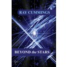 Beyond the Stars door Ray Cummings