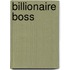 Billionaire Boss