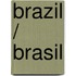 Brazil /  Brasil