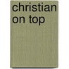 Christian on Top door John Crispin-Ripley