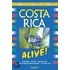 Costa Rica Alive