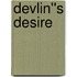 Devlin''s Desire