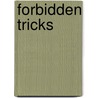 Forbidden Tricks door Alexander Renault