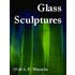 Glass Sculptures