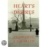 Heart''s Desires door Charlotte Vale-Allen