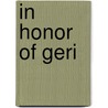 In Honor of Geri door Robert R. Fiedler