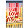 Love in Bloom''s door Judith Arnold