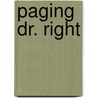 Paging Dr. Right by Stella Bagwell
