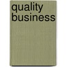 Quality Business door Robert Blackburn