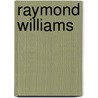 Raymond Williams door Fred Inglis