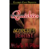 Scorched Destiny door Michelle M. Pillow