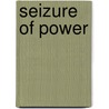 Seizure of Power door Adrian Lyttelton