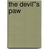 The Devil''s Paw by Elliott B. Oppenheim