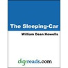 The Sleeping-Car door William Dean Howells