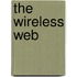 The Wireless Web