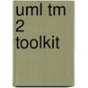 Uml Tm 2 Toolkit by Magnus Penker