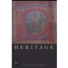 Uses of Heritage door Laurajane Smith
