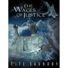 Wages of Justice door Kate Saundby