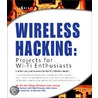 Wireless Hacking door Lee Barken