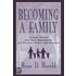 Becoming A Family