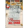 Blooming All Over door Judith Arnold