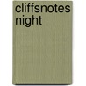 CliffsNotes Night by Maryam Riess