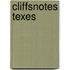Cliffsnotes Texes