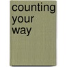 Counting Your Way door Terry Pierce