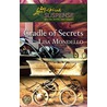 Cradle of Secrets door Lisa Mondello