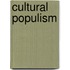 Cultural Populism