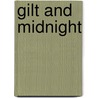 Gilt and Midnight door Megan Heart