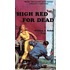 High Red For Dead