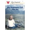 His Hometown Girl door Jillian Hart