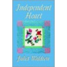 Independent Heart door Julier Waldron