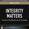 Integrity Matters by Alan Lurie