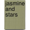 Jasmine and Stars by Fatemeh Keshavarz
