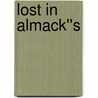 Lost in Almack''s by Lesley-Anne Mcleod